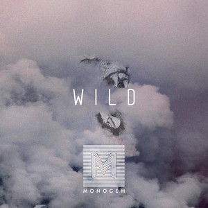 Wild - Monogem