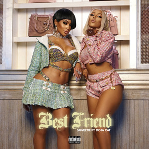 Best Friend (feat. Doja Cat) - Saweetie