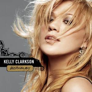 Because of You - Kelly Clarkson