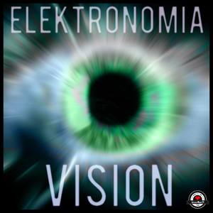 Vision - Elektronomia