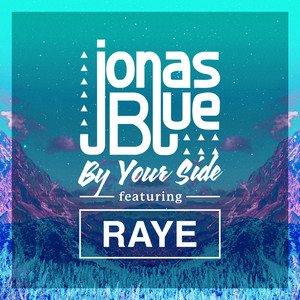 By Your Side - Jonas Blue