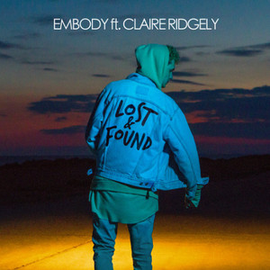 Lost & Found - Embody