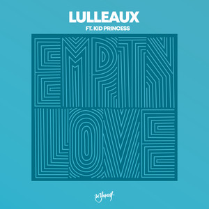 Empty Love - Lulleaux