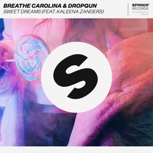 Sweet Dreams - Breathe Carolina